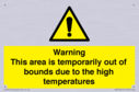 warning-this-area-is-temporarily-out-of-bounds-due-to-the-high-temperatures~